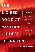 The Big Red Book Of Modern Chinese Literature (HB)