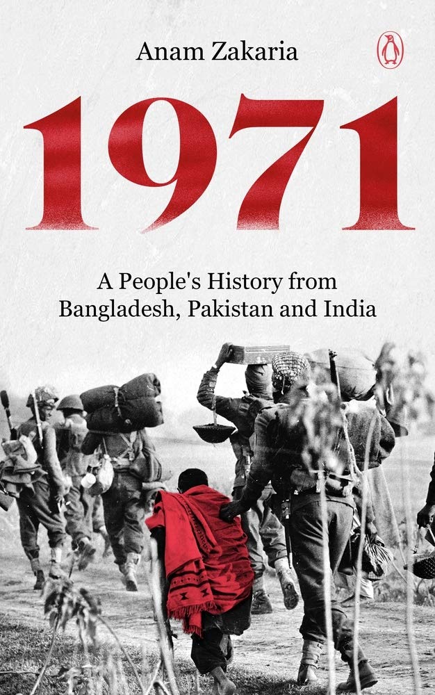 1971 : A Peoples History from Bangladesh, Pakistan and India (PB)