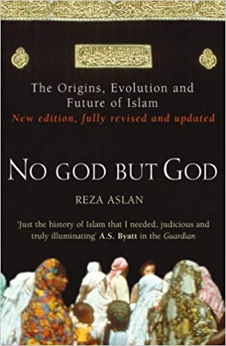 No God But God : The Origins, Evolution, and Future of Islam