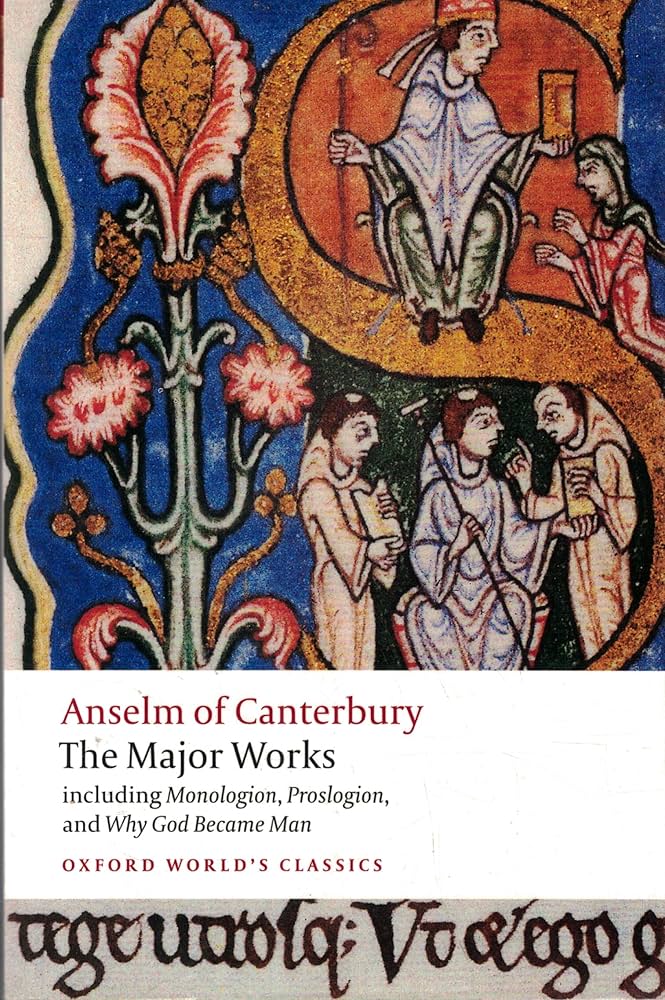 Anselm of Canterbury : Major Works
