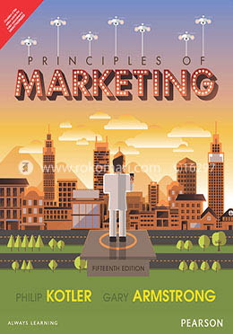 Principles of Marketing : Fifteenth Edition