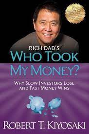 Rich Dads Who Took My Money?