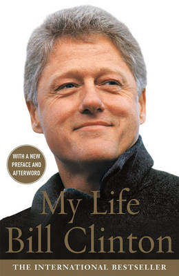 My Life : Bill Clinton (Arrow)