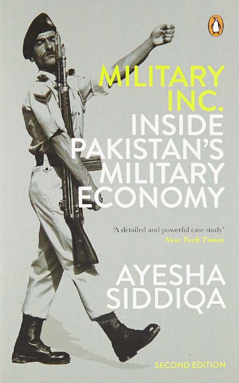 Military INC. Inside Pakistans Military Economy