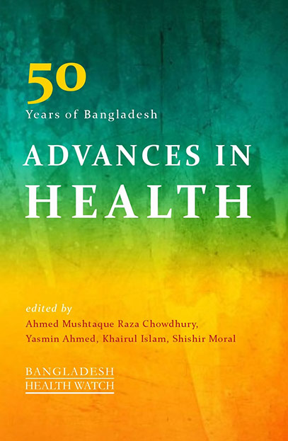 50 Years of Bangladesh : Advances In Health
