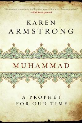 Muhammad : A Prophet For Our Time