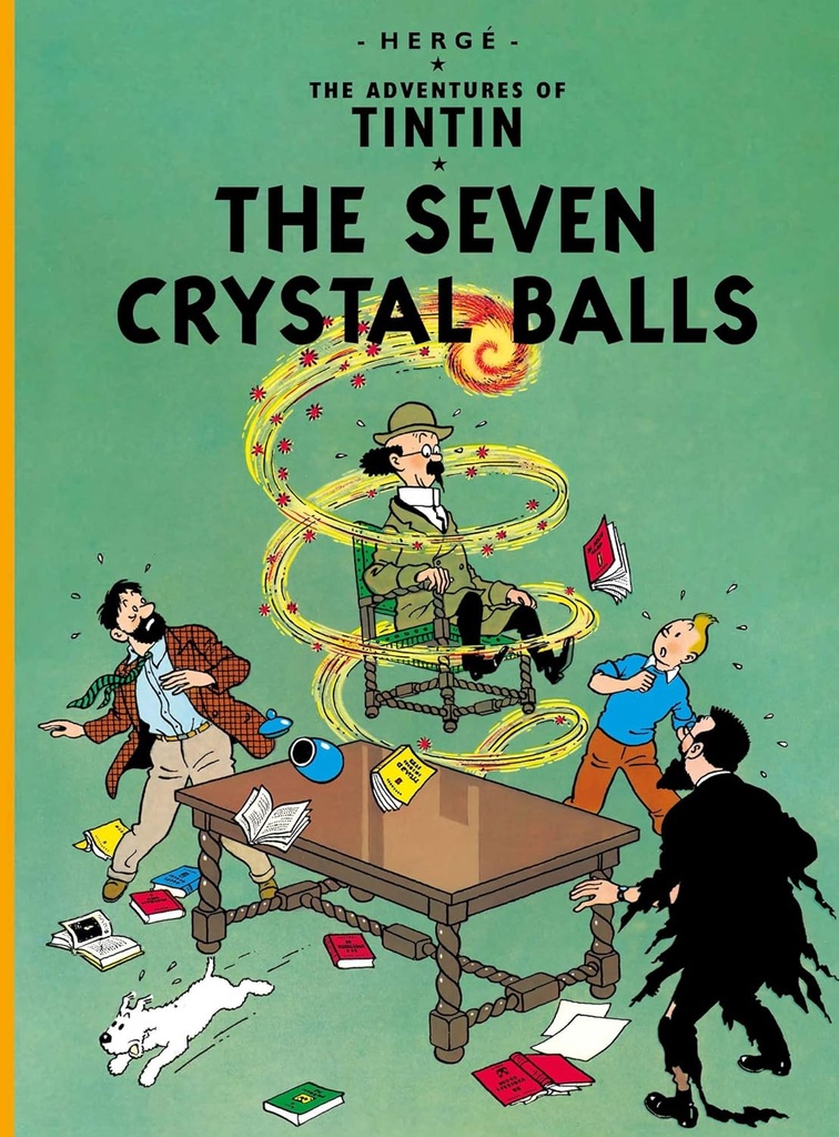 The Seven Crystal Balls : The Adventures of Tintin