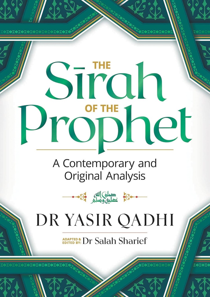 The Sirah of the Prophet