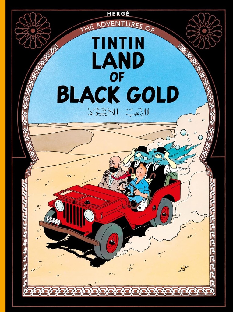 Land Of Black Gold : The Adventures of Tintin