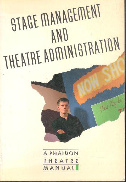 Stage Management And Theatre Administration