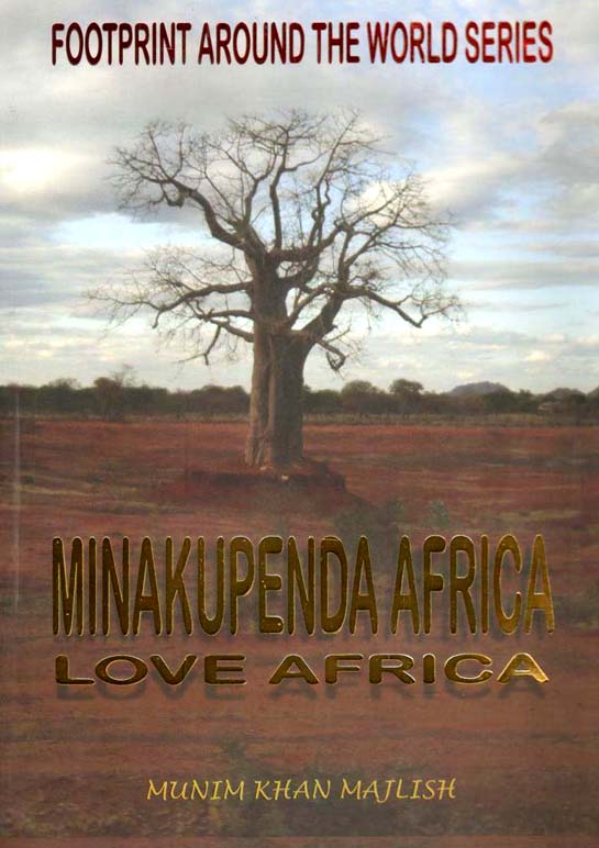 Minakupenda Africa Love Africa : Footprint Around The World Series