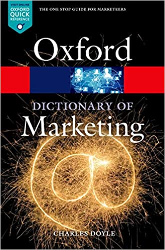 Oxford Dictionary Of Marketing : Fourth Edition