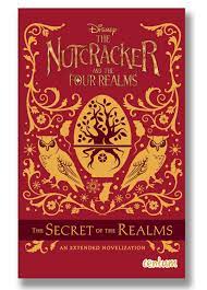 The Nutcracker And The Four Realms : The Secret of The Realms