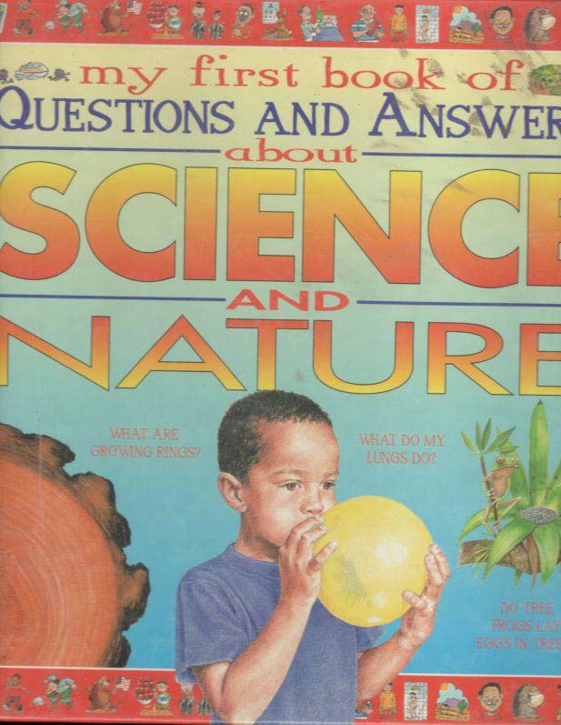 Science and Nature (My First Book of Questions & Answers)