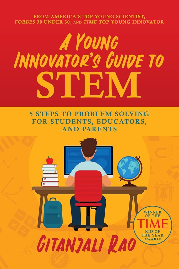A Young Innovators Guide To STEM