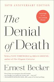 The Denial Of Death