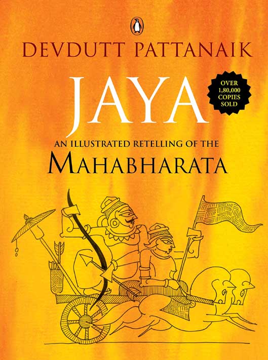 Jaya : An Illustrated Retelling of The Mahabharata