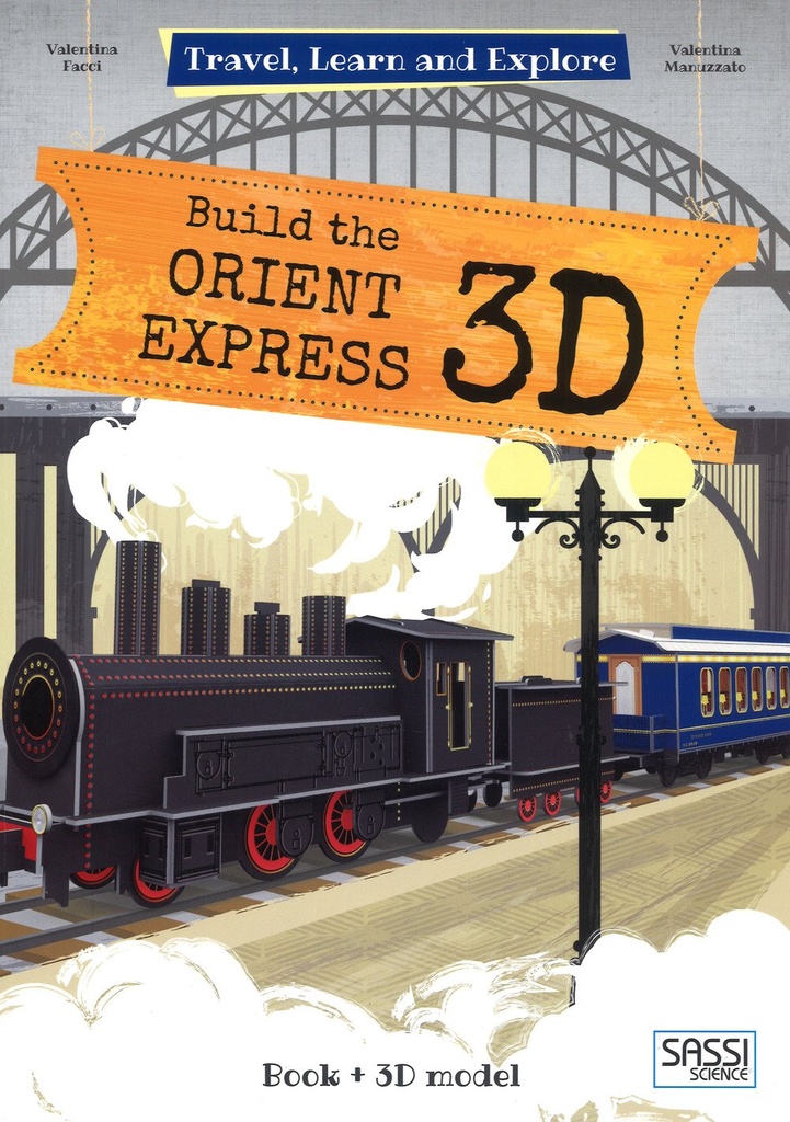 Build The Orient Express 3D