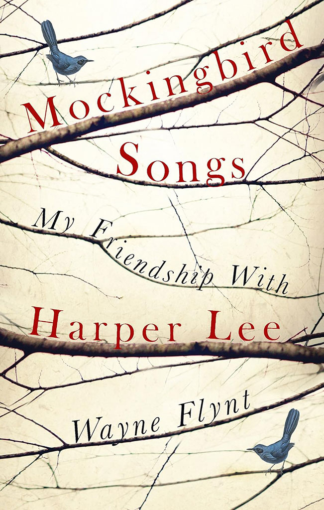 Mockingbird Songs : My Friendship With Harper Lee (HB)
