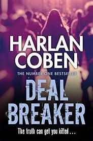 Deal Breaker : The truth can get you killed...