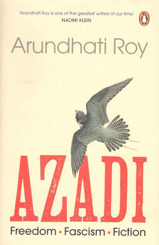 Azadi : Freedom, Fascism, Fiction
