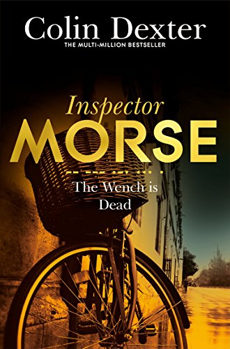Inspector Morse : The Wench Is Dead