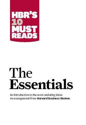 The Essentials : HBRS 10 Must Read
