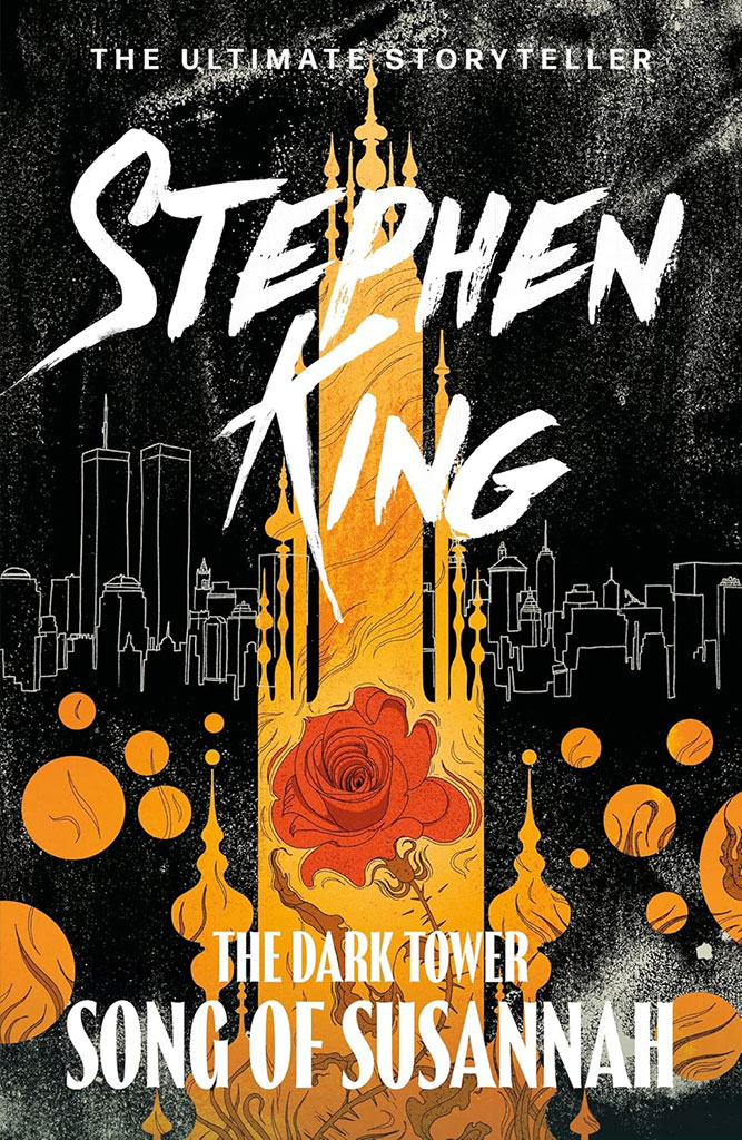 The Dark Tower VI : Song of Susannah
