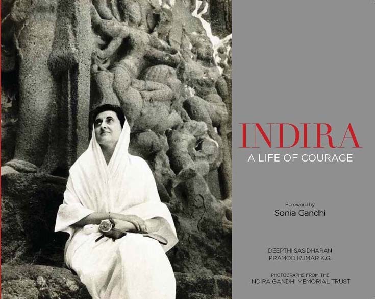 Indira : A Life of Courage
