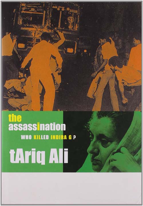 The Assassination : Who Killed Indira G? (HB)