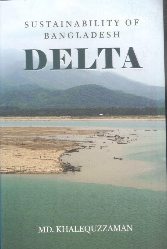 Sustainability Of Bangladesh Delta