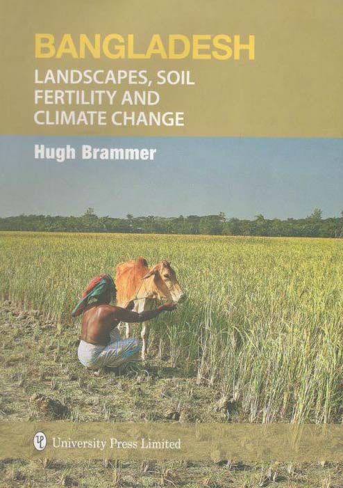 Bangladesh : Landscaps, Soil Fertility And Climate Change