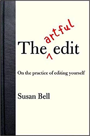 The Artful Edit : On The Practice of Editing Yourself