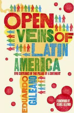 Open Veins Of Latin America