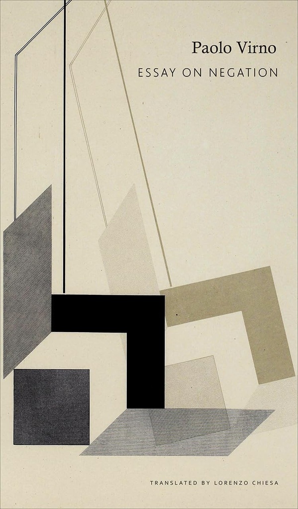 An Essay On Negation : For A Linguistic Anthropology