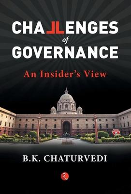 Challenges of Governance : An Insiders View