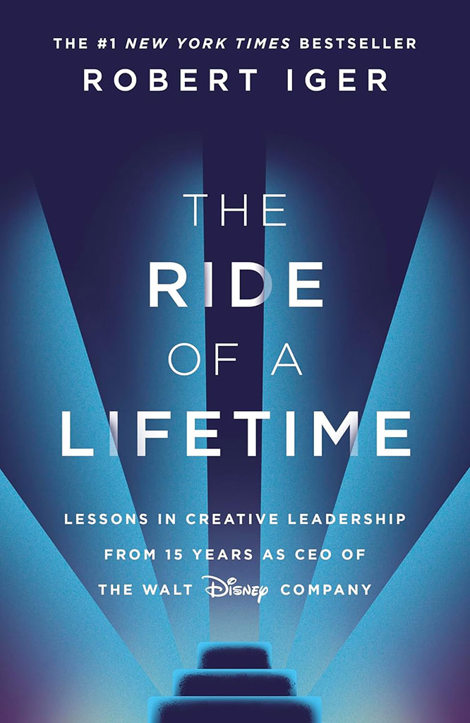 The Ride Of A Lifetime : Lessons In Creative Leadership