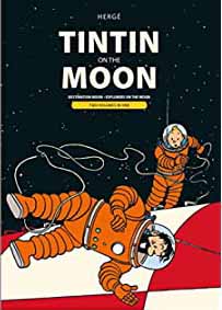 Tintin Of The Moon : Two Volumes in One