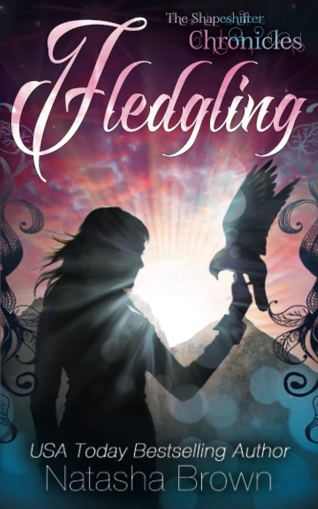 Fledgling : The Shapeshifter Chronicles