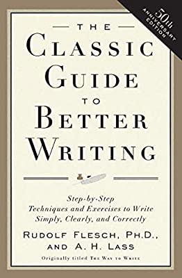 The Classic Guide To Better Writing