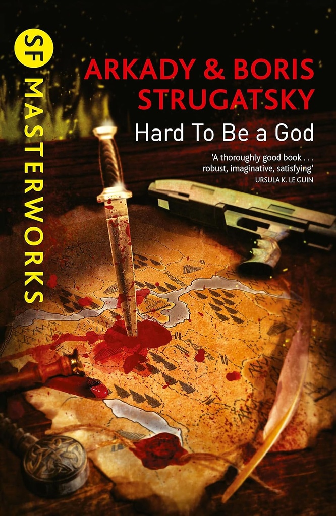 Hard To be a God : SF Masterworks