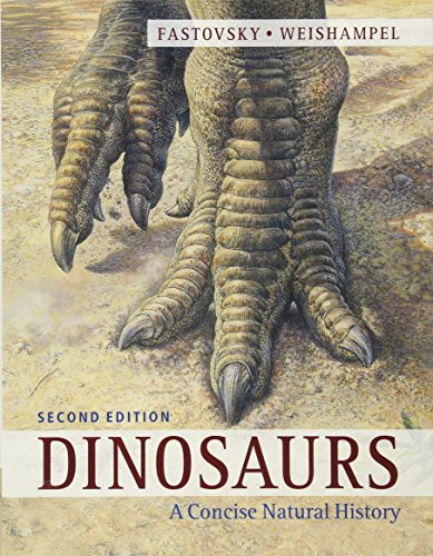 Dinosaurs : A Concise Natural History (Second Edition)