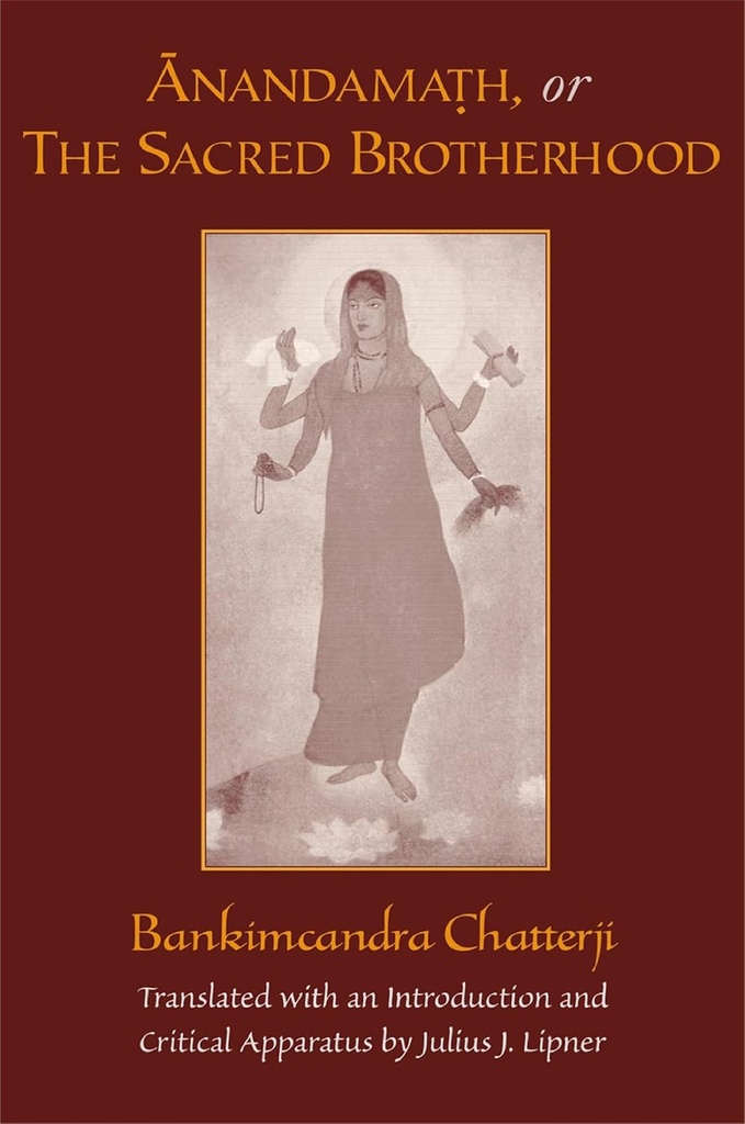 Anandamath Or The Sacred Brotherhood