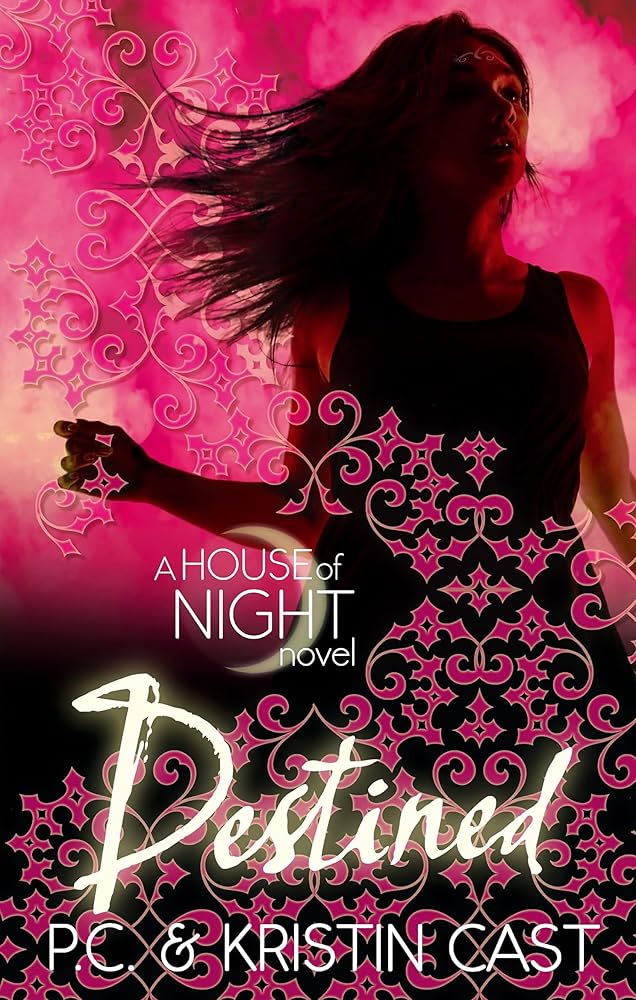 Destined : A House of Night Novel