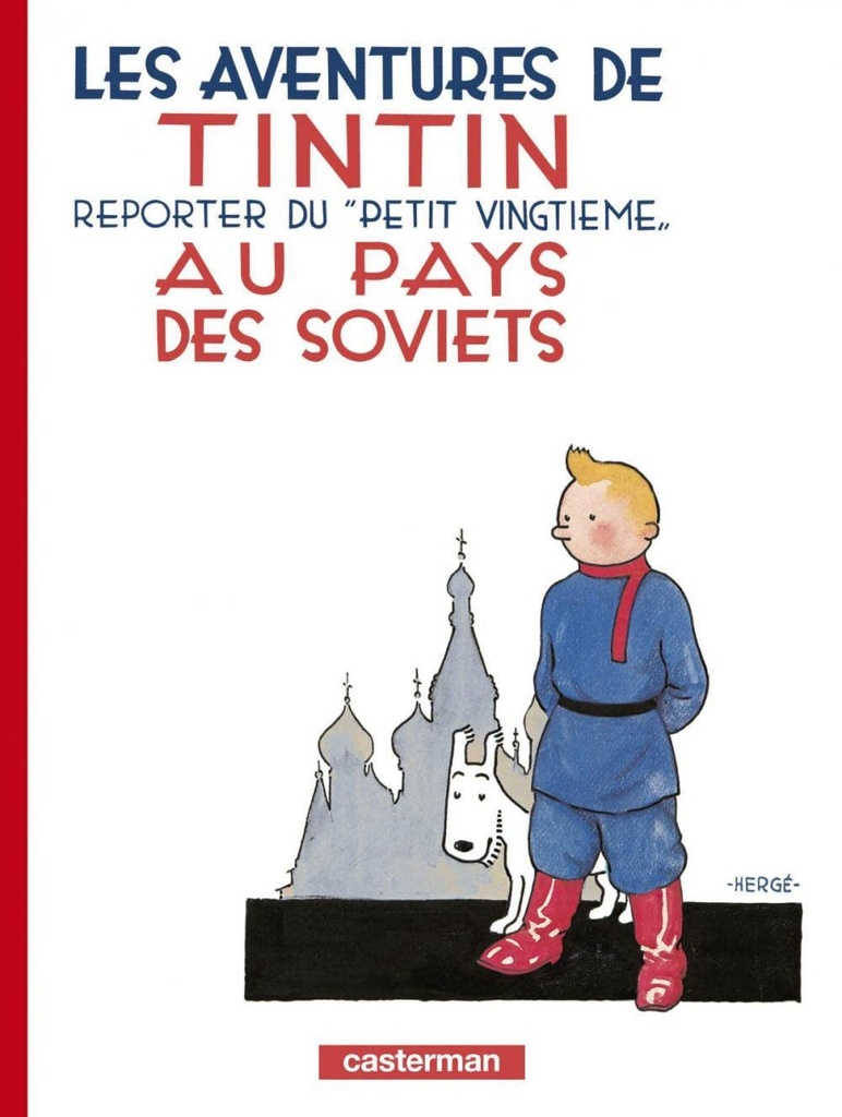 The Adventures of Tintin Reporter For Le Petit Vingtieme