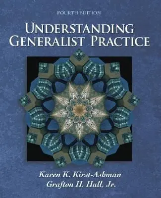Understanding Generalist Practice : Fourth Edition