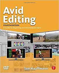 Avid Editing : Fourth Edition (With DVD)