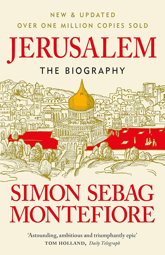 Jerusalem : The Biography