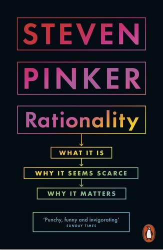 Rationality : What It Is Why It Seems Scarce Why It Matters (Small)