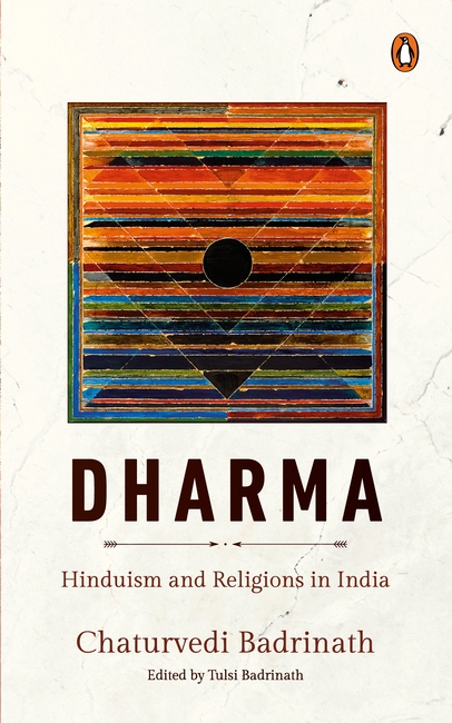 Dharma : Hinduism and Religions in India